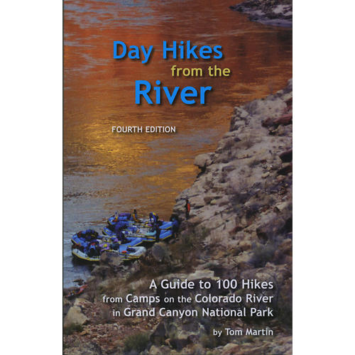 Day Hikes from the River 4th Ed. Book