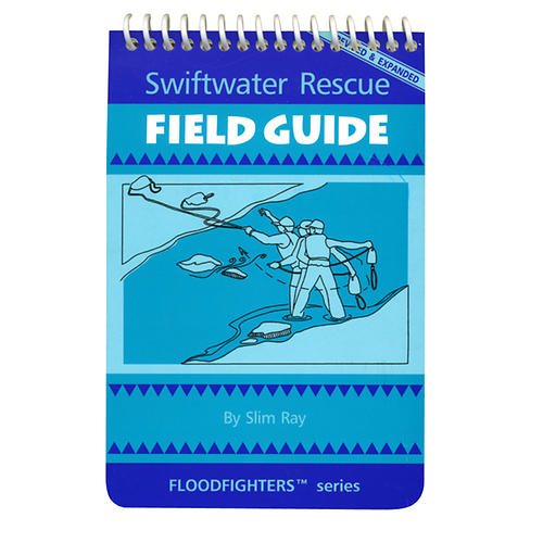Swiftwater Rescue Field Guide Book
