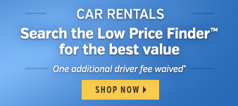 Car Rentals. Search the Low Price Finder for the best value. One additional driver fee waived*. Shop Now.